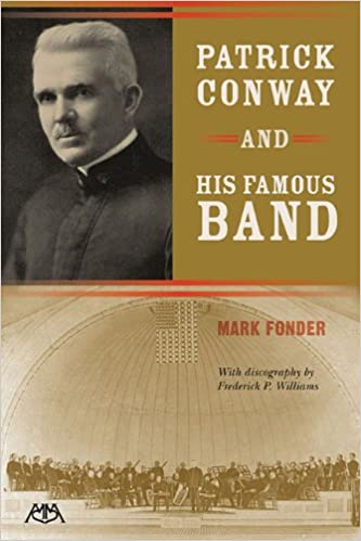 Patrick Conway and his Famous Band, by Mark Fonder (Meredith Music)