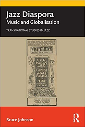 Jazz Diaspora: Music and Globalization