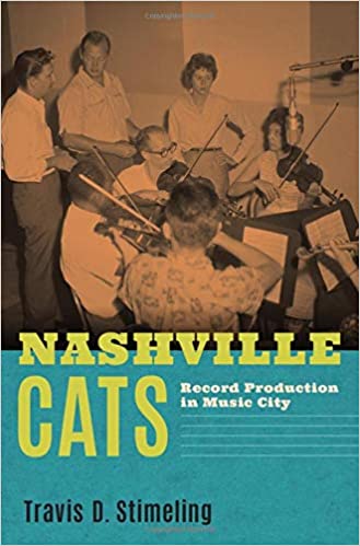 Nashville Cats: Record Production in Music City