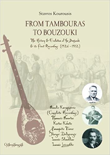 The History and Evolution of the Bouzouki & Its First Recordings(1926-1932), by Stavros Kourousis (Orpheum Records)