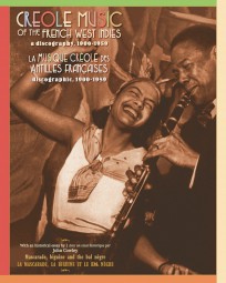 Creole Music of the West Indies:  A Discography, 1900-1959