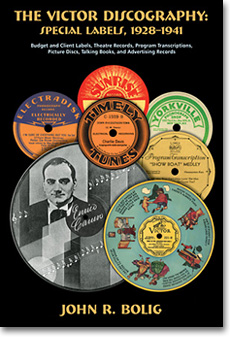 The Victor Discography: Special Labels, 1928-1940