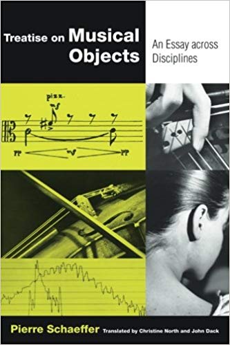 Treatise on Musical Objects: An Essay Across Disciplines