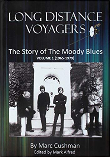 Long Distance Voyagers: The Story of the Moody Blues 1965-1979