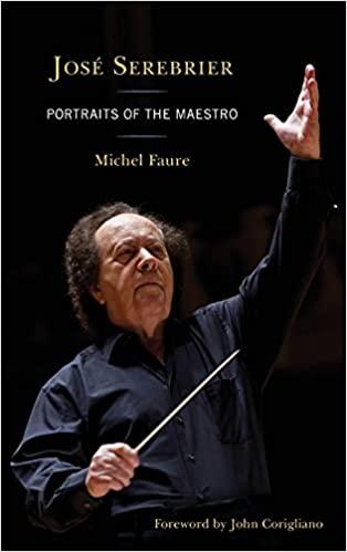 José Serebrier: Portraits of the Maestro