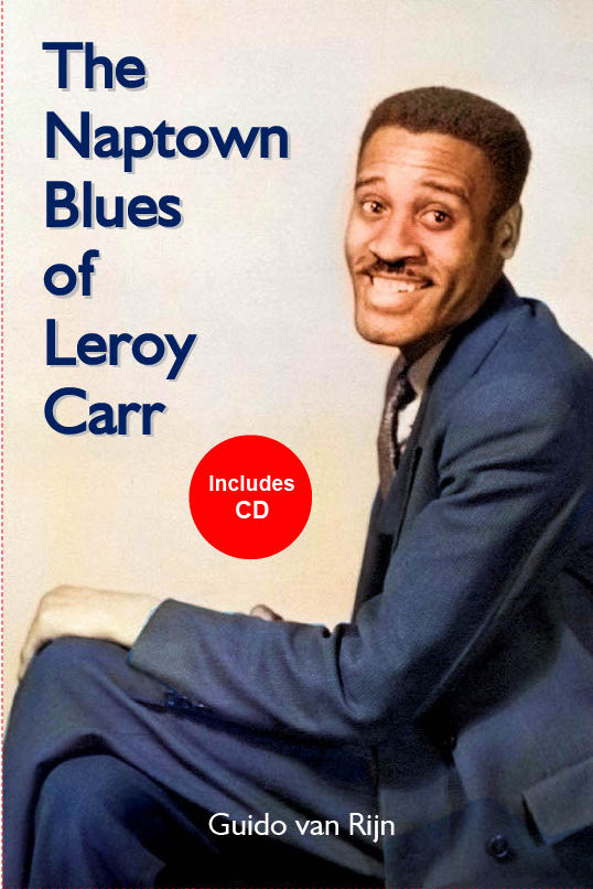 The Naptown Blues of Leroy Carr